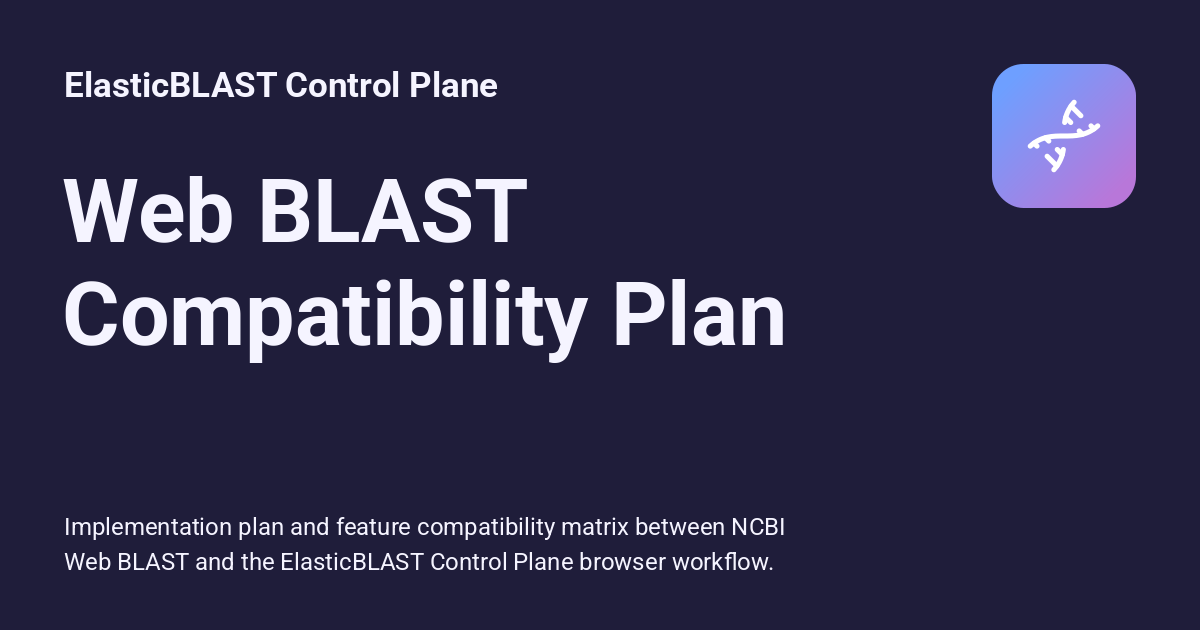 Web BLAST Compatibility Plan - ElasticBLAST Control Plane